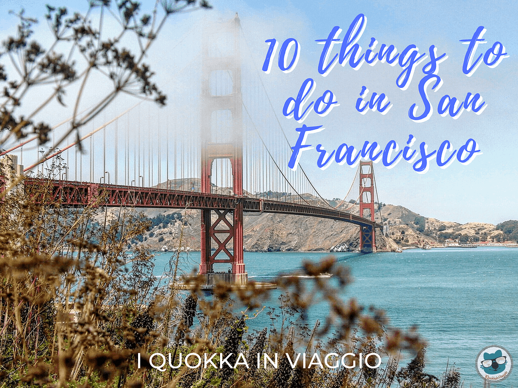 10 things to do in San Francisco
