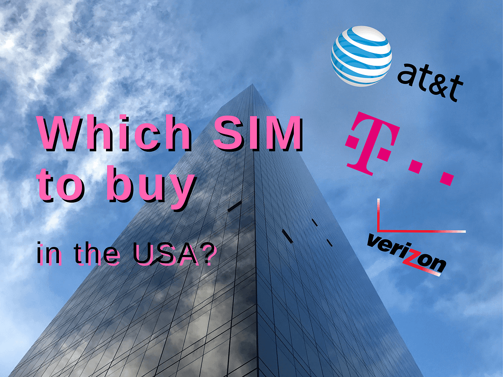 Which SIM to buy in the USA?